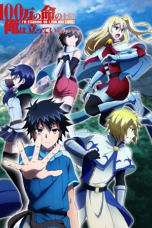 Phim 100-man no Inochi no Ue ni Ore wa Tatteiru 2nd Season