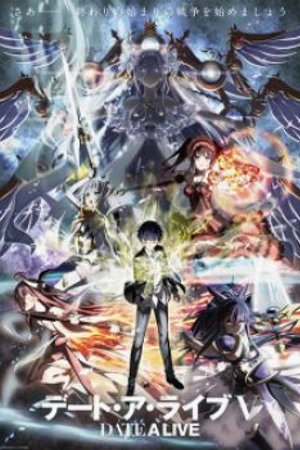 Phim Date A Live V (Date A Live 5)
