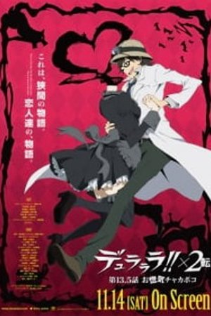 Phim Durarara!!x2 Ten: Onoroke Chakapoko