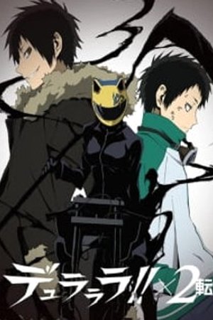 Phim Durarara!!x2 Ten