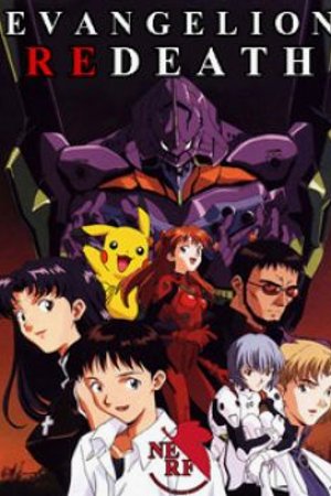 Phim Evangelion: ReDeath