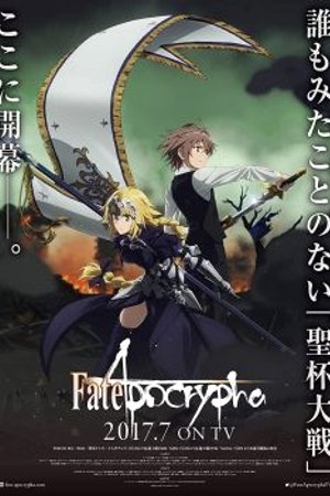 Phim Fate/Apocrypha