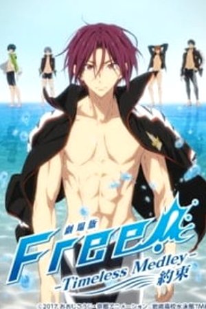 Phim Free! Movie 2: Timeless Medley - Yakusoku
