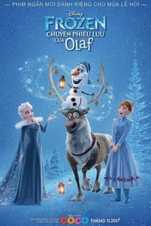 Phim Frozen: Chuyến Phiêu Lưu Của Olaf