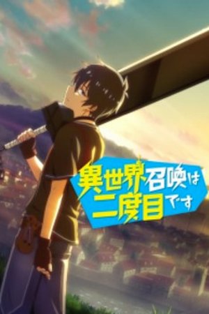 Phim Isekai Shoukan wa Nidome desu