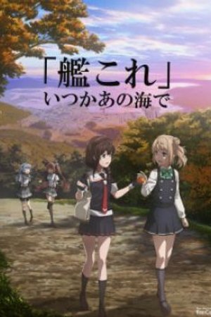 Phim Kantai Collection Itsuka Ano Umi de