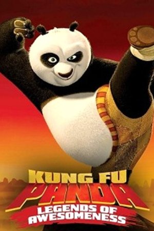 Phim Kung Fu Panda: Huyền Thoại Anh Hùng