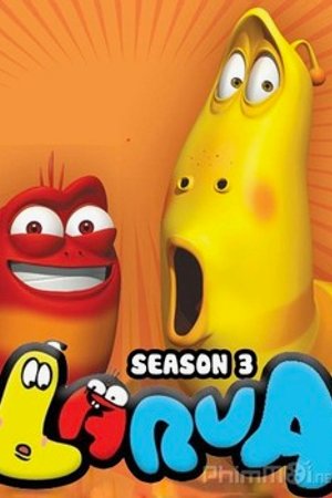 Phim Larva 3rd Season