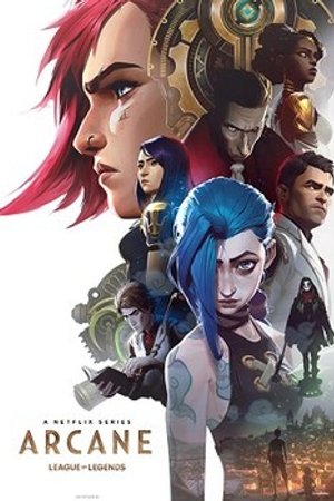 Phim  Arcane: Liên Minh Huyền Thoại Phần 1