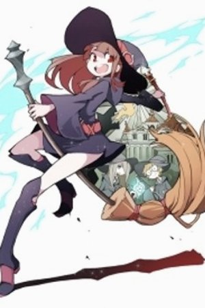 Phim Little Witch Academia