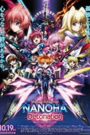 Phim Mahou Shoujo Lyrical Nanoha: Detonation