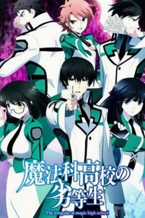 Phim Mahouka Koukou no Rettousei