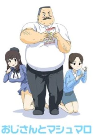 Phim Ojisan to Marshmallow