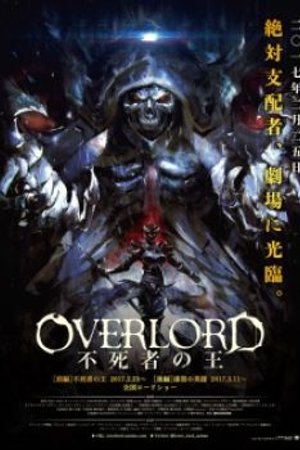 Phim Overlord Movie 1: Fushisha no Ou