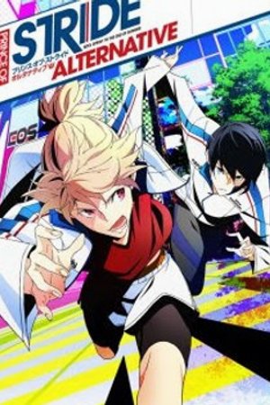 Phim Prince of Stride: Alternative