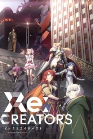 Phim Re:Creators