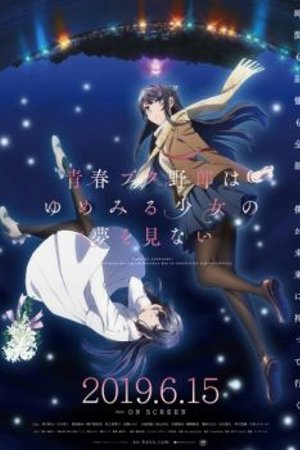 Phim Seishun Buta Yarou wa Yumemiru Shoujo no Yume wo Minai