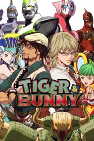 Phim Siêu anh hùng  -  Tiger & Bunny