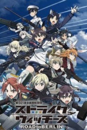 Phim Strike Witches: Road to Berlin