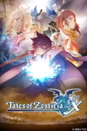 Phim Tales of Zestiria the X