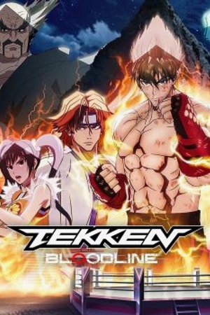 Phim Tekken: Bloodline