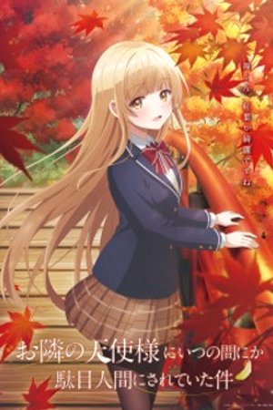 Phim Otonari no Tenshi-sama ni Itsunomanika Dame Ningen ni Sareteita Ken