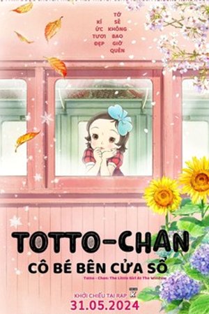 Phim Totto-Chan: Cô Bé Bên Cửa Sổ